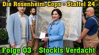 Die RosenheimCops Staffel 24 Folge 03  Stockls Verdacht [upl. by Ajiak]