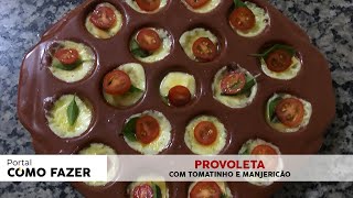 Como fazer uma deliciosa PROVOLETA [upl. by Ellennej749]