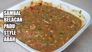 RAHSIA Sambal Belacan Padu Sedap dan Mengancam  sambal belacan recipe  Chapter Wan [upl. by Carlock]