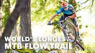 Is this the world’s longest MTB Flow Trail  MTB Destination Guide [upl. by Nahpos306]