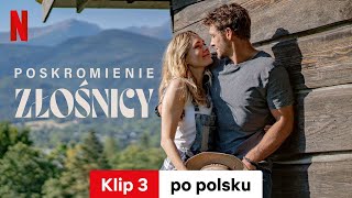 Poskromienie złośnicy Klip 3  Zwiastun po polsku  Netflix [upl. by Abey]