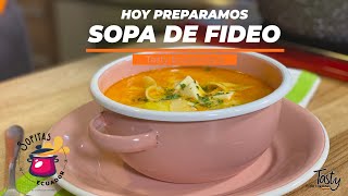 SOPA DE FIDEO … Sabor de hogar [upl. by Lais]