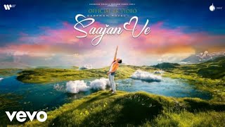 Darshan Raval  Saajan VeOfficial 4K Video [upl. by Arita]