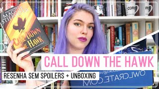 Resenha Sem Spoilers  Unboxing Call Down the Hawk de Maggie Stiefvater Owlcrate  RAPOSISSES [upl. by Condon]