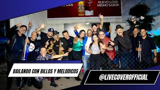 Mix de Billos y Melódicos con Live Cover [upl. by Ymaral894]