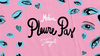 Melina Ft Jungeli  Pleure pas Lyrics Video [upl. by Eynttirb]