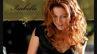 Isabelle Boulay  Ce que tu veux [upl. by Christalle]