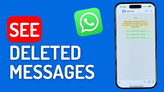 How to See Deleted Messages on Whatsapp iPhone amp Android [upl. by Mosnar]