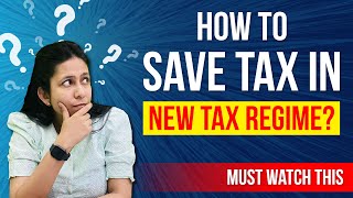 How to Save Tax in NEW TAX REGIME  Tax Deductions and Benefits against NPS  NPS  CA Neha Gupta [upl. by Ida916]