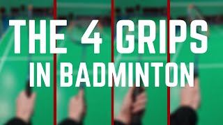 The 4 Grips In Badminton  Learn The Correct Grip For Every Shot [upl. by Fredenburg]