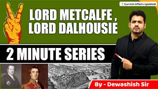 Lord Charles Metcalfe Lord Auckland Lord Dalhousie  Governor General  History By Dewashish Sir [upl. by Yleek]