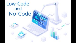 Low Code No Code Development Platforms [upl. by Turnheim]
