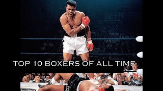 TOP 10 BOXERS ALL TIME [upl. by Yemorej]