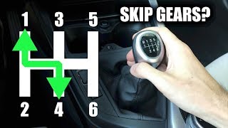 Is It Okay To Skip Gears In A Manual Transmission [upl. by Jehius472]