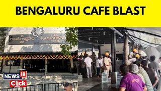 Bengaluru News  9 Injured In Bomb Blast At Bengalurus Rameshwaram Cafe CM Siddaramaiah  N18V [upl. by Delgado370]