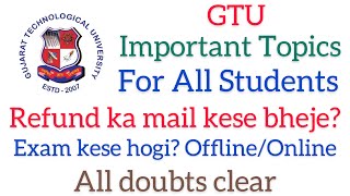 GTU payment Refund ka mail me kya likhe  GTU exam news today  GTU news today  GTU  GTU news [upl. by Swaine275]