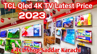 TCL Qled 4K TV Latest Price 2023  Andriod TV  Smart TV  Android TCL TV  TCL AC Price 2023 [upl. by Yahsel]