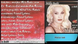 Milla Badic  Hocu sve  Audio 2001 HD [upl. by Enoek260]