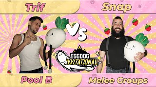 Trif Peach vs Snap Fox  Eggdog Invitational 2024  Melee Singles Group B [upl. by Shuping686]