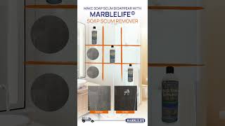 MARBLELIFE Soap Scum Remover The Ultimate Solution for a Spotless Shine [upl. by Perlman314]