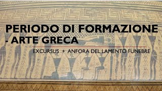 Arte greca  Periodo di Formazione [upl. by Elakram679]