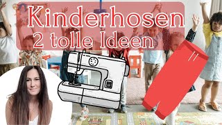 Kinderhosen  Nähen ohne Schnittmuster  Nähtinchen [upl. by Harold805]