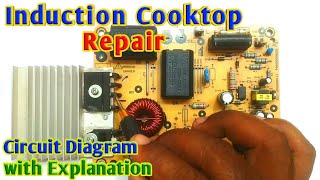 Induction Cooker Repair  Circuit Diagram amp Explanation for Repairing [upl. by Nahtaneoj]