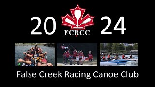 2024 False Creek Racing Canoe Club The Year in Pictures [upl. by Icram]