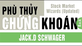 Sách Nói Phù Thủy Sàn Chứng Khoán Thế Hệ Mới  Chương 1  Jack DSchwager [upl. by Thatcher363]