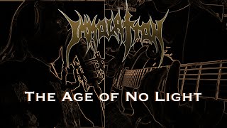 Immolation  The Age of No Light cover [upl. by Ellehcir79]