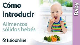 Cómo INTRODUCIR ALIMENTOS SÓLIDOS a mi bebé [upl. by Lorry840]