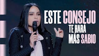 ESTE CONSEJO TE HARÁ MÁS SABIO  Pastora Yesenia Then [upl. by Prue]