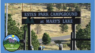 Estes Park Campground at Marys Lake by RV Adventures [upl. by Cram]