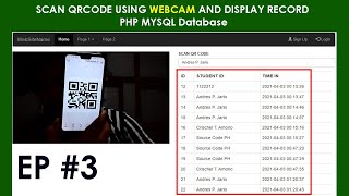 EP3How to read QR Code using WebCam Scanner JS instascanjs Display Daily Time Attendance [upl. by Fendig328]