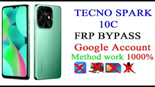 TECNO SPARK 10c FRP BYPASS Google Account Remove Without PC Work 💯 [upl. by Eiramadnil]