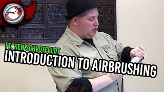 Introduction to Airbrushing with Ken Schlotfeldt [upl. by Ayanal434]