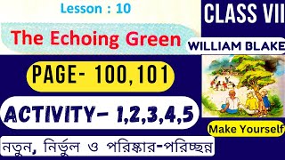 The Echoing Green Solved Activity  Class 7 English Lesson 10 Activity 12345  makeyourself4463 [upl. by Airol]