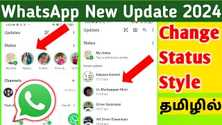 Change WhatsApp Status Style from Horizontal to Vertical in Tamil  WhatsApp Status Style Change [upl. by Giordano404]