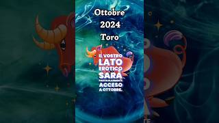 Toro Ottobre 2024 Amore Lavoro e Denaro 🔥 Previsioni Astro horoscope astrology zodiac tarot [upl. by Hars125]