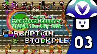 Vinesauce Vinny  Corruption Stockpile 2015 Charity Stream Special part 3 [upl. by Nilre]