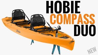 NEW Hobie Compass Duo Tandem Pedal Kayak [upl. by Agace]