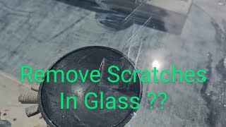 Deep scratch removal auto  car glass Sand scratches out of glass [upl. by Meares164]