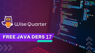 ÜCRETSİZ 75 SAAT JAVA DERS 17 [upl. by Tichonn]