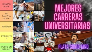 LAS CARRERAS MEJOR PAGADAS DEL PERÚ TIER LIST Deja de ser pobre en un país rico 🧑‍⚕️📚 [upl. by Nary]