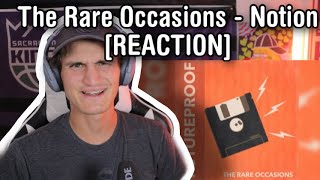 The Rare Occasions  Notion REACTION [upl. by Refitsirhc]