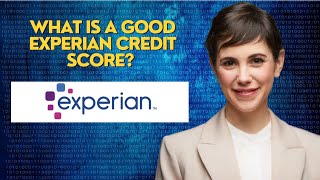 What is a good Experian credit score [upl. by Sharpe]