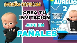 CREA TU INVITACION DIGITAL DESDE TU CELULAR TEMATICA UN JEFE EN PAÑALES CON PICSART [upl. by Enos761]