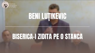 Beni Luțikevic  Bisericai zidita pe o stanca [upl. by Richara]