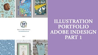 01 Introduction to creating an Illustrator Portfolio in Adobe Indesign for Beginners Part 01 [upl. by Shrier953]