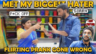 Met My Biggest Hater🤬🔥She Want Me To Quit YOUTUBE😭 Flirting Prank Gone Wrong 😥 Kovai360 [upl. by Lynden694]